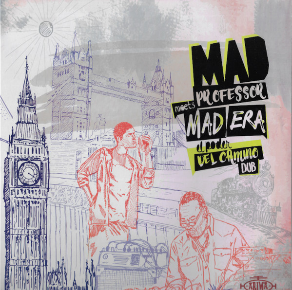 Mad Professor Meets Mad Era - El Poder Del Camino Dub | Ariwa (none) - main
