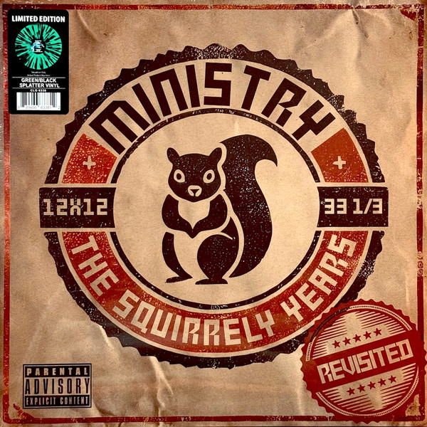 Ministry - The Squirrely Years Revisited | Cleopatra Records (CLO 6338)