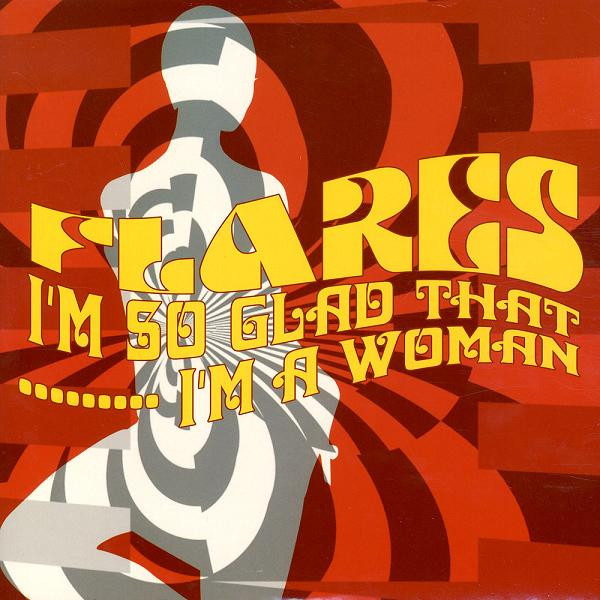 Flares - I'm So Glad That I'm A Woman | TIME (TIME 432) - main Flares - I'm So Glad That I'm A Woman | TIME (TIME 432) - main