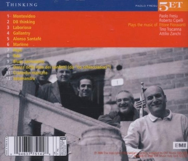 Paolo Fresu Quintet - Thinking (Plays The Music Of Ettore Fioravanti) | Blue Note (0946-377514-2-8) - 2 Paolo Fresu Quintet - Thinking (Plays The Music Of Ettore Fioravanti) | Blue Note (0946-377514-2-8) - 2