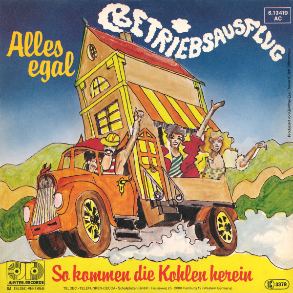 Betriebsausflug - Alles Egal | Jupiter Records (6.13 419)