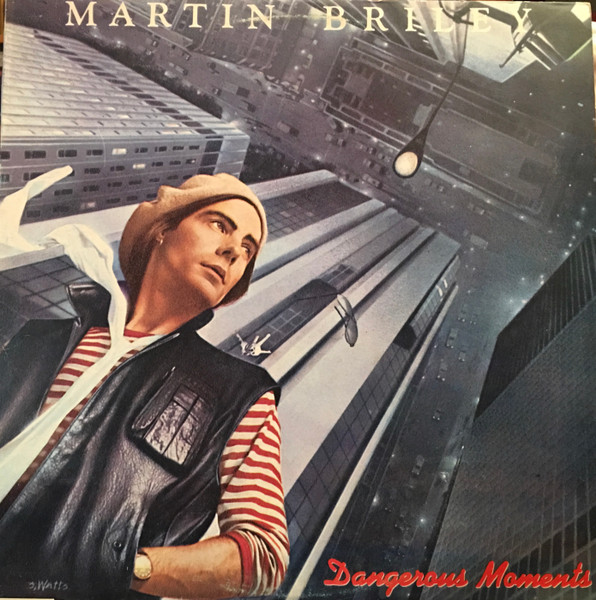 Martin Briley - Dangerous Moments | Mercury (822 423 - 1) - main