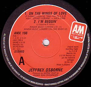 Jeffrey Osborne - On The Wings Of Love / I'm Beggin' / Plane Love (US Dub Mix) | A&M Records (AMX 198) - 2