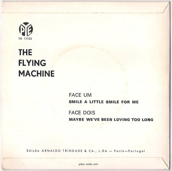 The Flying Machine - Smile A Little Smile For Me | Pye Records (7N 17722) - 2