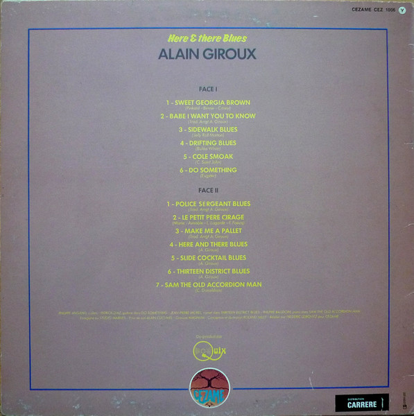 Alain Giroux - Here & There Blues | Cezame (CEZ 1006) - 2 Alain Giroux - Here & There Blues | Cezame (CEZ 1006) - 2