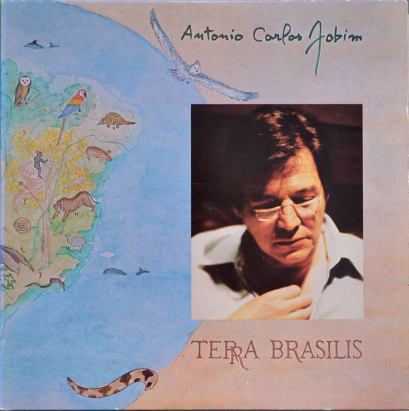 Antonio Carlos Jobim - Terra Brasilis | Warner Bros. Records (2B 3409)