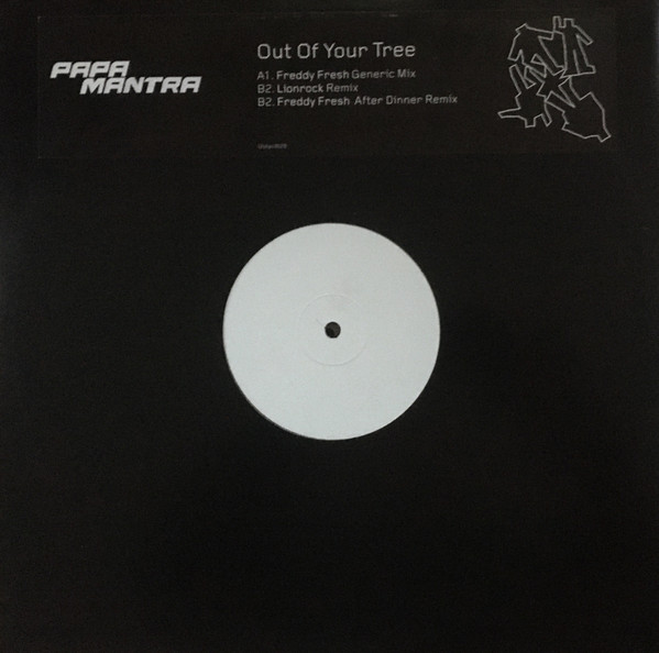 Papa Mantra - Out Of Your Tree | Decode Records (12STAS 3029)