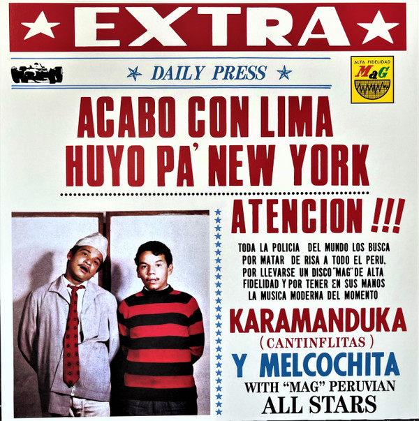 Karamanduka Y Melcochita With Pepe Moreno Y Su All Star Band - Acabo Con Lima Huyo Pa' New York | Vampi Soul (VAMPI 262) Karamanduka Y Melcochita With Pepe Moreno Y Su All Star Band - Acabo Con Lima Huyo Pa' New York | Vampi Soul (VAMPI 262)