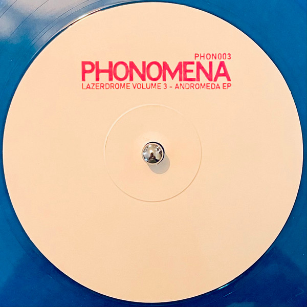 Rage And Renegade Featuring  Haste - Lazerdrome Volume 3 : Andromeda EP | Phonomena (PHON003)