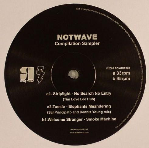 Striplight / Tussle / Welcome Stranger - Notwave Compilation Sampler | Rong Music (RONGDFA02)