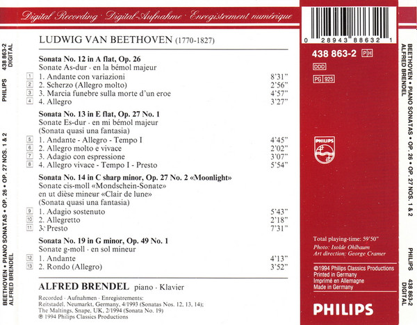 Ludwig van Beethoven , Alfred Brendel - Piano Sonatas = Klaviersonaten: Op. 26 • Op. 27 No. 1 • Op. 27 No. 2 («Moonlight» = «Mondschein» = «Clair De Lune») • Op. 49 No. 1 | Philips (438 863-2) - 2