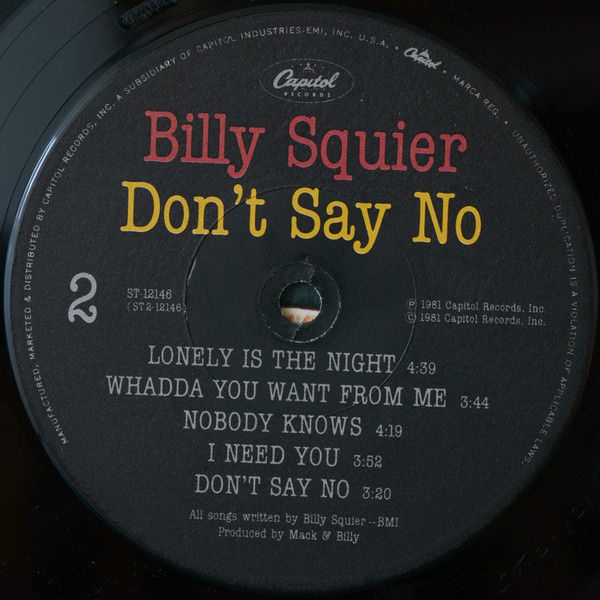 Billy Squier - Don't Say No | Capitol Records (ST 12146) - 4 Billy Squier - Don't Say No | Capitol Records (ST 12146) - 4