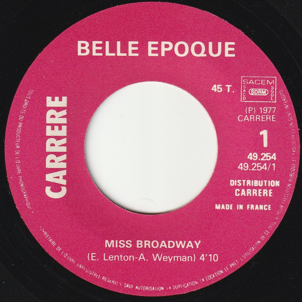 Belle Epoque - Miss Broadway | Carrere (49 254) - 3