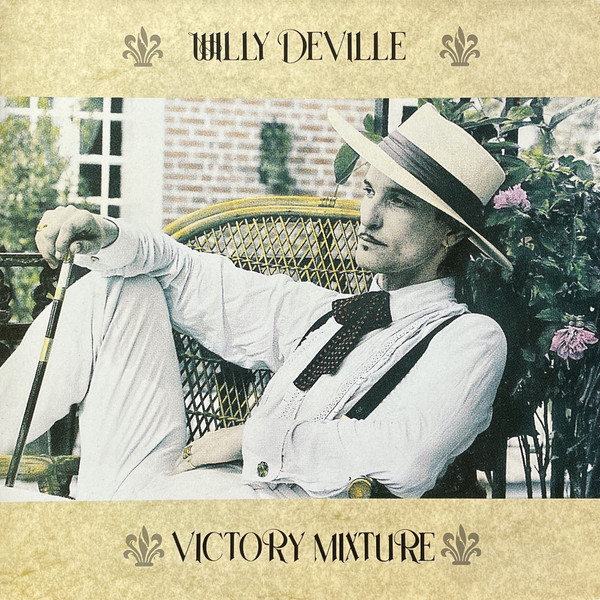 Willy DeVille - Victory Mixture | Sky Ranch Records (SR651304) - main Willy DeVille - Victory Mixture | Sky Ranch Records (SR651304) - main