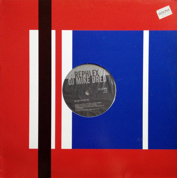 Mike Dred - 98k Live EP (Bonus Beats) | Rephlex (CAT 069 R)