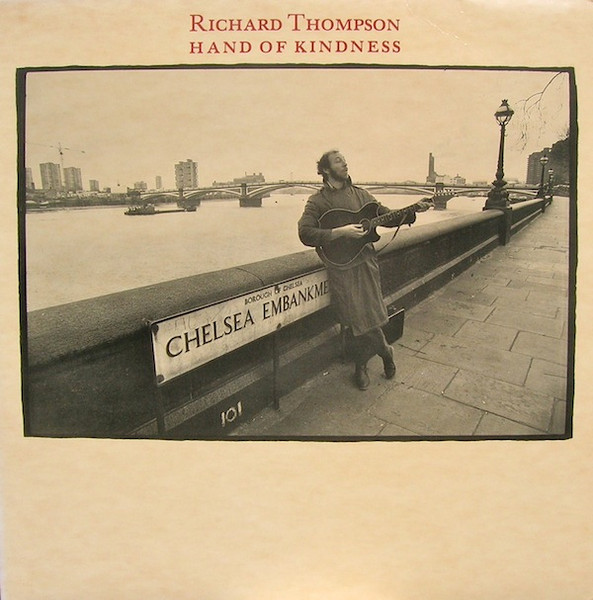 Richard Thompson - Hand Of Kindness | Hannibal Records (HNBL-1313) - main