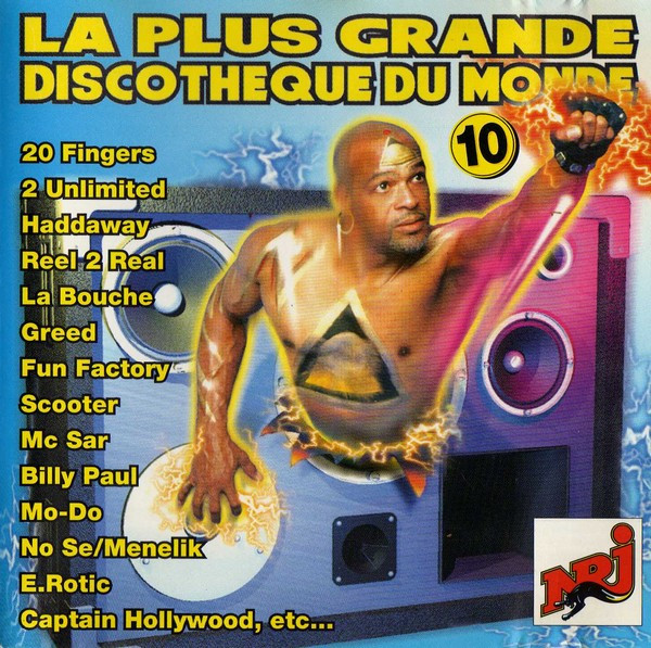 Various - La Plus Grande Discothèque Du Monde Vol. 10 | Scorpio Music (191 525.2)