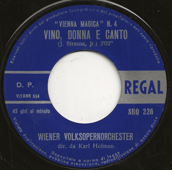 Wiener Volksopernorchester , Karl Hofman - Vino, Donna E Canto | Regal (SRQ 226) - 3