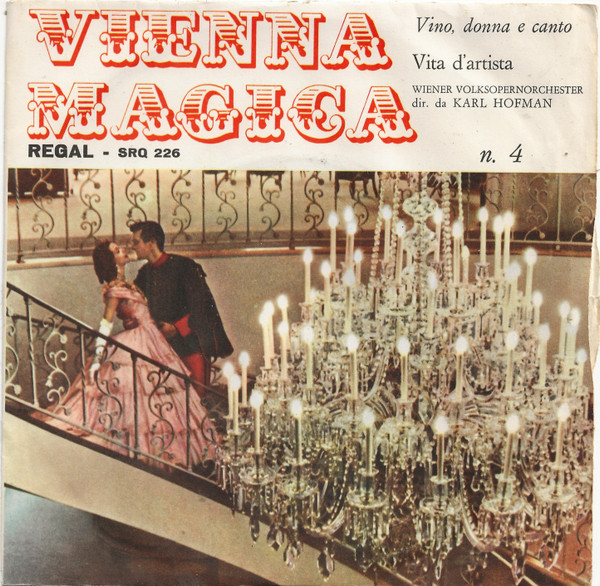 Wiener Volksopernorchester , Karl Hofman - Vino, Donna E Canto | Regal (SRQ 226)