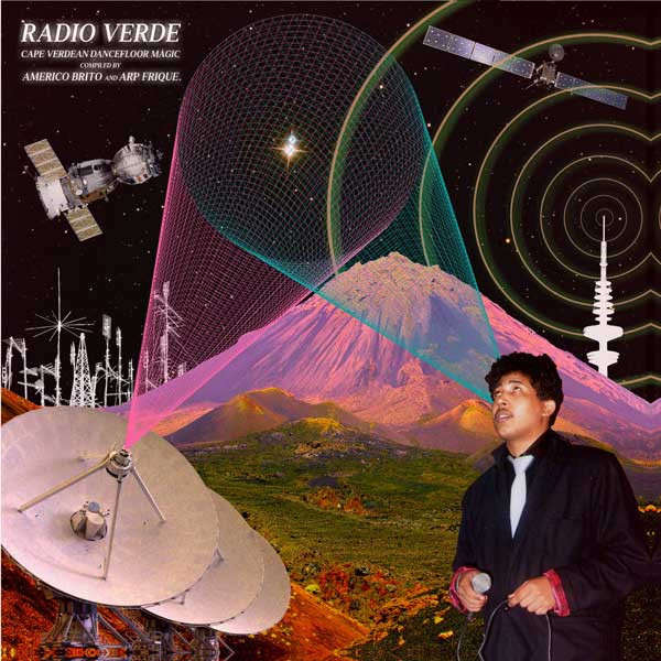 Various - Radio Verde: Cape Verdean Dancefloor Music (Compiled By Americo Brito & Arp Frique) | Colorful World Records (CW 003)