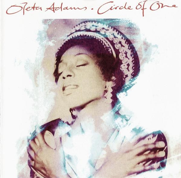 Oleta Adams - Circle Of One | Fontana (848 740-2)