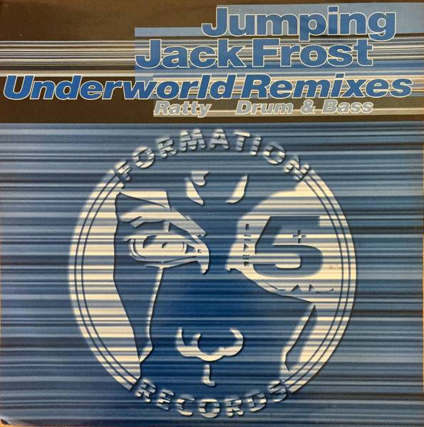 Jumping Jack Frost - Underworld (Remixes) | Formation Records (FORM 12042) - main