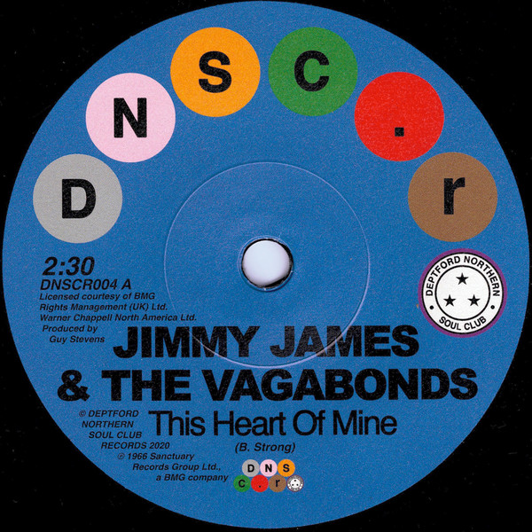 Jimmy James & The Vagabonds / Sonya Spence - This Heart Of Mine / Let Love Flow On | Deptford Northern Soul Club Records (DNSCR004)