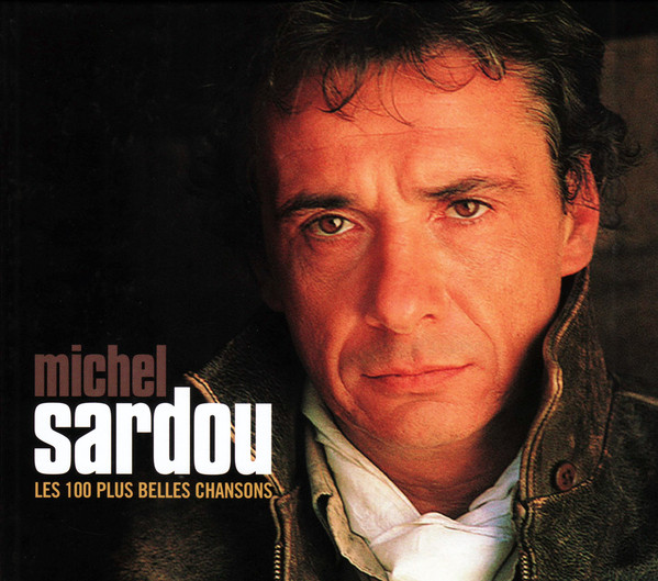 Michel Sardou - Les 100 Plus Belles Chansons | AZ (984 369-4) - main