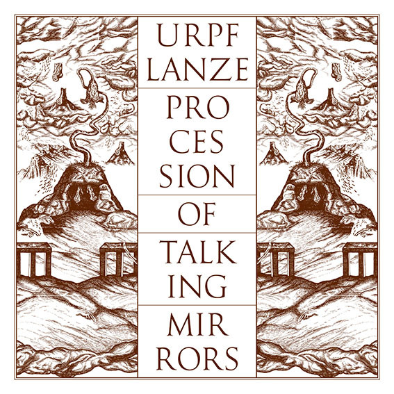 Urpf Lanze - Procession Of Talking Mirrors | audioMER. (AUDIOMER.010.LP)