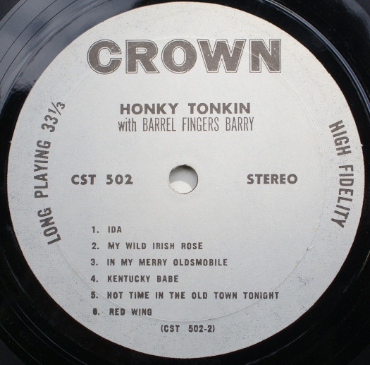 Barrel Fingers Barry - Honky Tonkin' | Crown Records (CST 502) - 4 Barrel Fingers Barry - Honky Tonkin' | Crown Records (CST 502) - 4