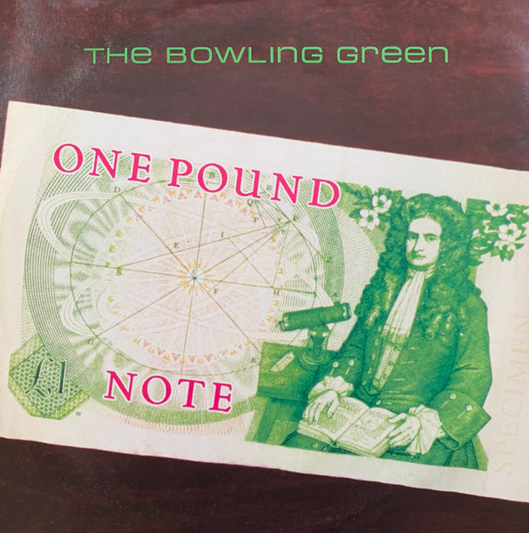 The Bowling Green - One Pound Note | Blue Planet Recordings (PLAN 15LP)