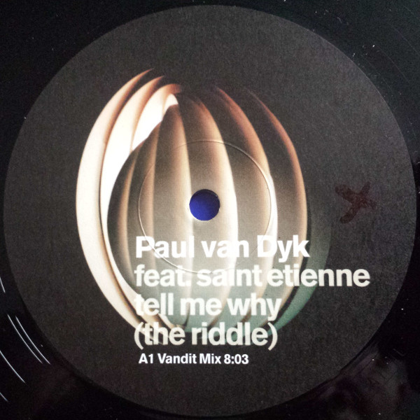 Paul van Dyk Feat. Saint Etienne - Tell Me Why (The Riddle) | Vandit Records (none)