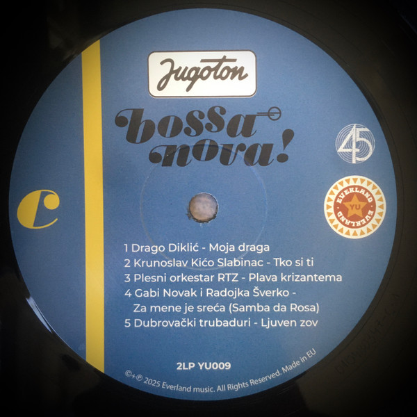 Various - Jugoton Bossa Nova! - Brazilian Wave In Yugoslavia 1963-1983 | The Everland Music Group (2LP YU009) - 4 Various - Jugoton Bossa Nova! - Brazilian Wave In Yugoslavia 1963-1983 | The Everland Music Group (2LP YU009) - 4