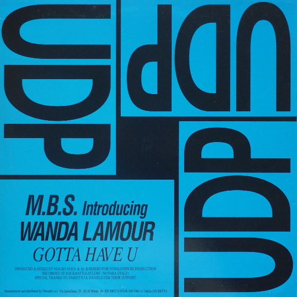 Mauro M.B.S. Introducing Wanda Lamour - Gotta Have U | UDP (UDP 1009)