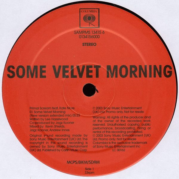 Primal Scream Feat. Kate Moss - Some Velvet Morning | Columbia (SAMPMS 13415 6) - 2 Primal Scream Feat. Kate Moss - Some Velvet Morning | Columbia (SAMPMS 13415 6) - 2
