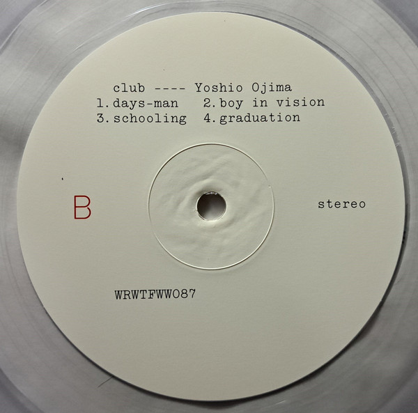 Yoshio Ojima - Club | We Release Whatever The Fuck We Want Records (WRWTFWW0087) - 3 Yoshio Ojima - Club | We Release Whatever The Fuck We Want Records (WRWTFWW0087) - 3