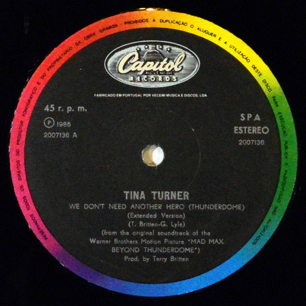Tina Turner - We Don't Need Another Hero (Thunderdome) - Extended Mix | Capitol Records (2007136) - 3