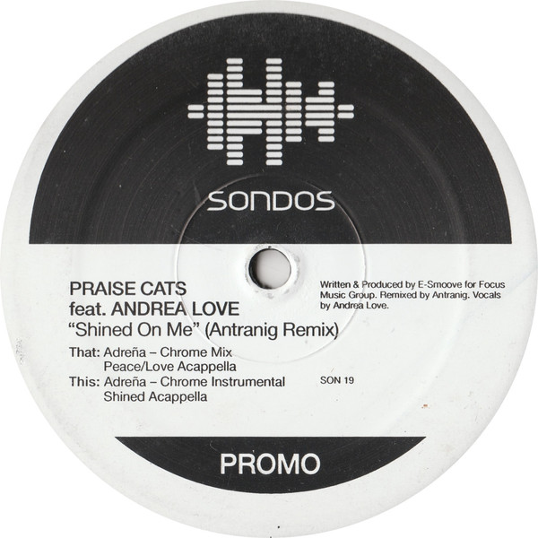 Praise Cats Feat. Andrea Love - Shined On Me (Antranig Remix) | Sondos (SON 19) - main