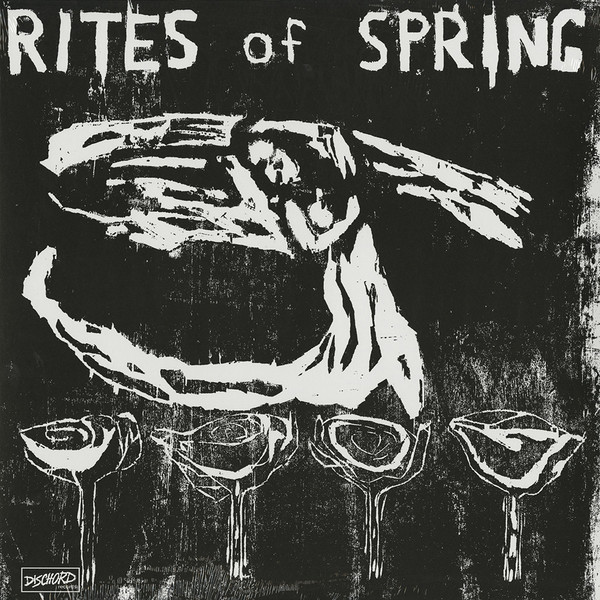 Rites Of Spring - Rites Of Spring | Dischord Records (Dischord 16) - main