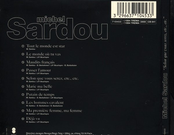 Michel Sardou - Selon Que Vous Serez, Etc., Etc. | Trema (710453) - 2
