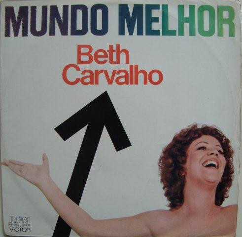 Beth Carvalho - Mundo Melhor | RCA Victor (103.0177)
