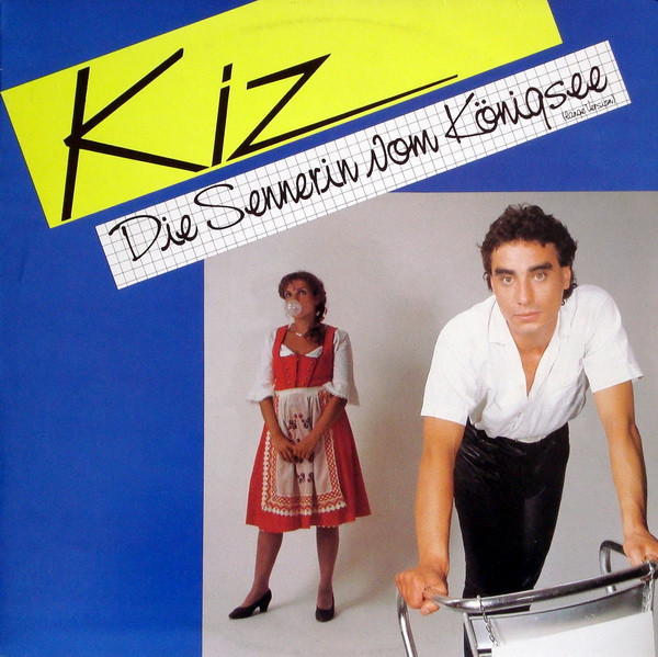 Kiz - Die Sennerin Vom Königsee (Lange Version) | CBS (CBSA 12-2899)