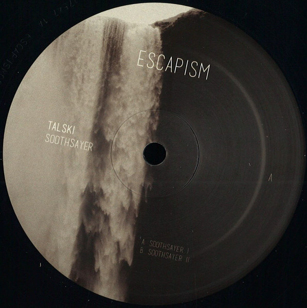Talski - Soothsayer | Escapism (ESCAPISM-002)