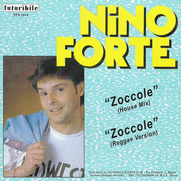Nino Forte - Zoccole | Futuribile (FTR 1013)