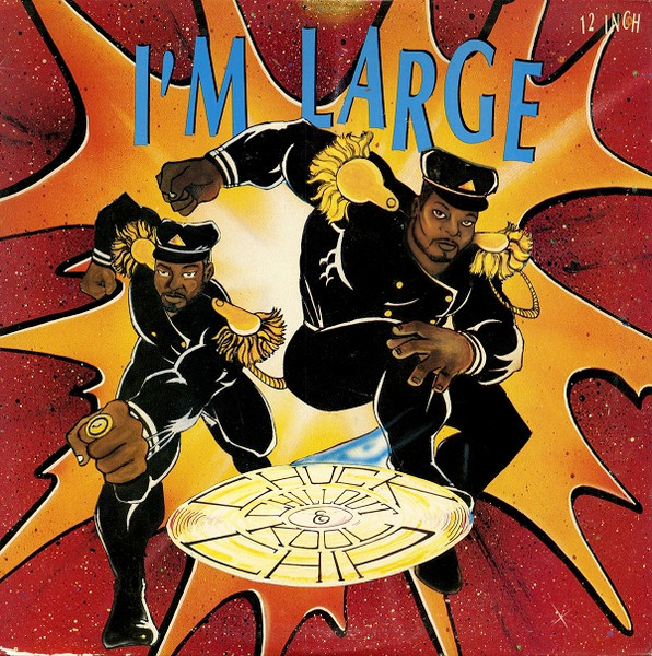 Chuck Chillout & Kool Chip - I'm Large | Mercury (874 909-1) - main