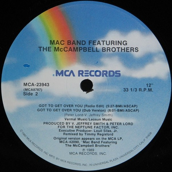 Mac Band Featuring The McCampbell Brothers - Got To Get Over You (Extended Remix) | MCA Records (MCA-23943)