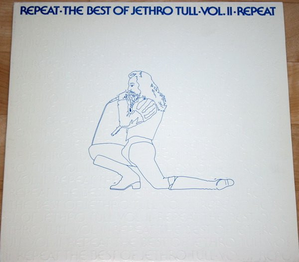Jethro Tull - Repeat - The Best Of Jethro Tull - Vol. II | Chrysalis (6307 611)