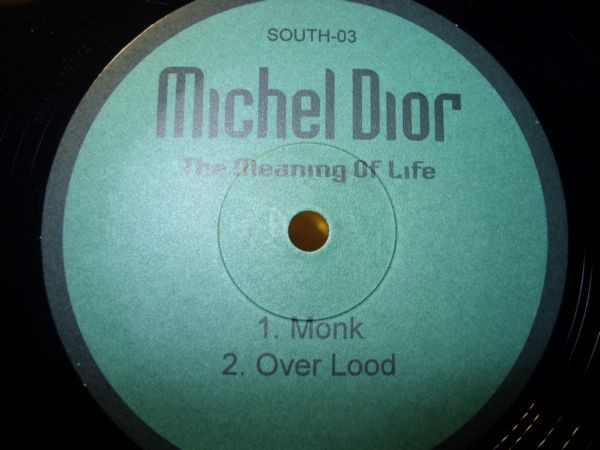 Michel Dior - The Meaning Of Life | South (SOUTH-03) - 2
