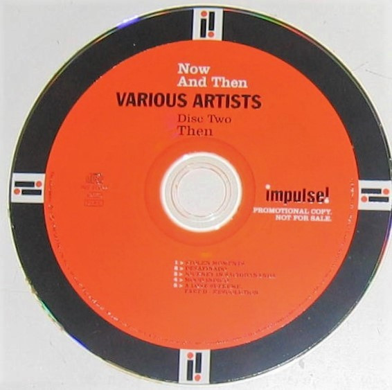 Various - Impulse! Now And Then | Impulse! (IMP 89022) - 4 Various - Impulse! Now And Then | Impulse! (IMP 89022) - 4