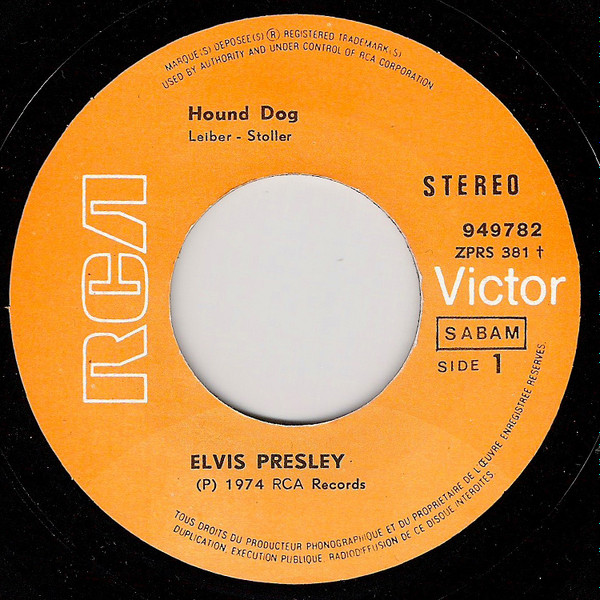 Elvis Presley - Hound Dog / Don't Be Cruel | RCA (949782) - 3 Elvis Presley - Hound Dog / Don't Be Cruel | RCA (949782) - 3